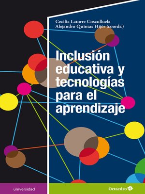 cover image of Inclusión educativa y tecnologías para el aprendizaje